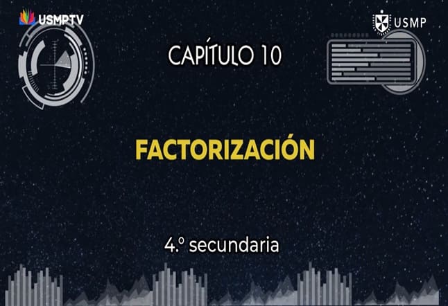 Capítulo N. ° 10 - Factorización